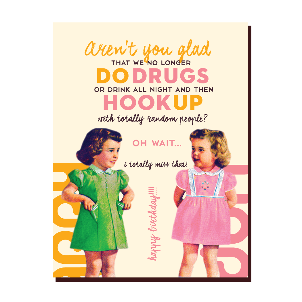 Do Drugs! Birthday Card