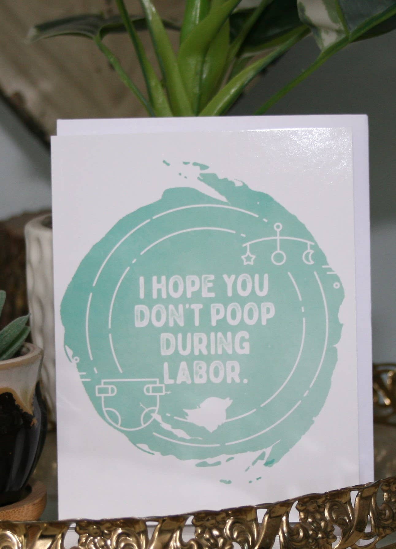 Poop During Labor Greeting Card