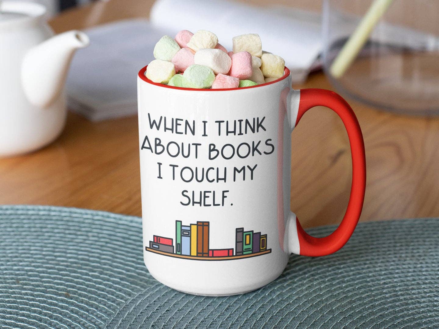 When I Think About Books I Touch My Shelf