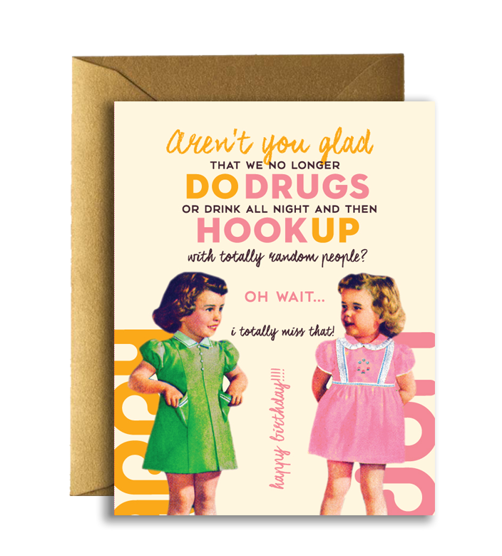 Do Drugs! Birthday Card