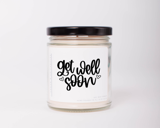 Get Well Soon Soy Candle