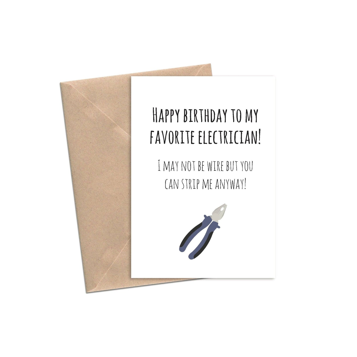 I'm Not Wire But You Can Strip Me Anyway Card