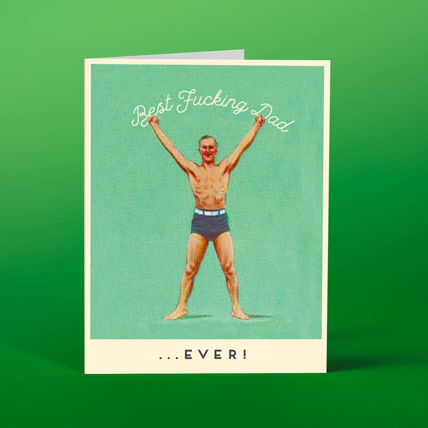 Best Dad Ever Card