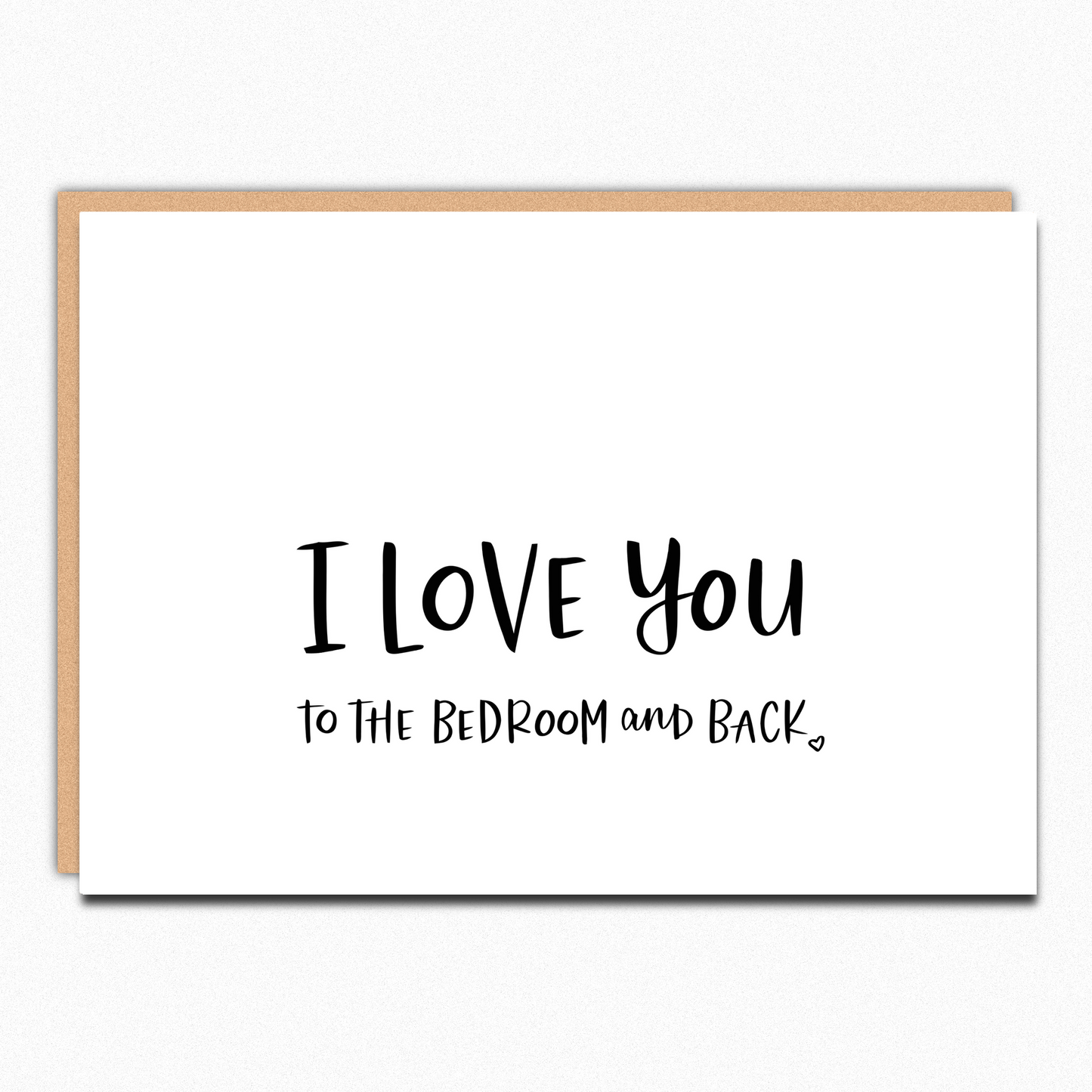 To The Bedroom And Back Card