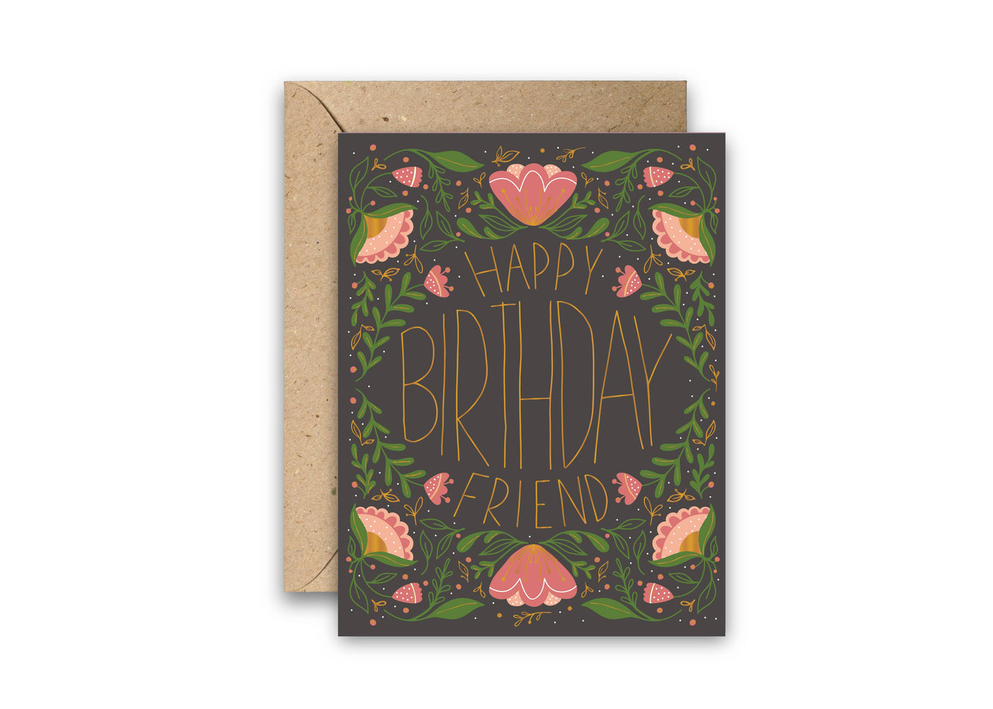 Happy Birthday Friend Gold Foil Greeting Card