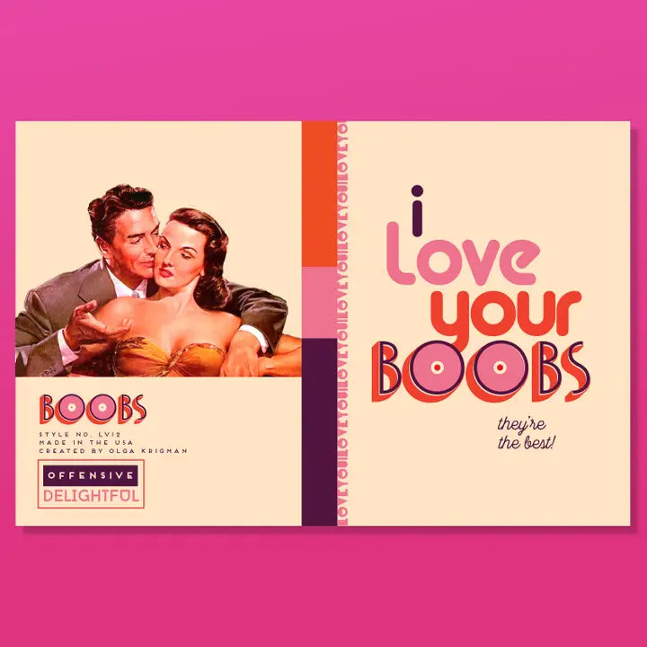 I Love Your Boobs Love Card
