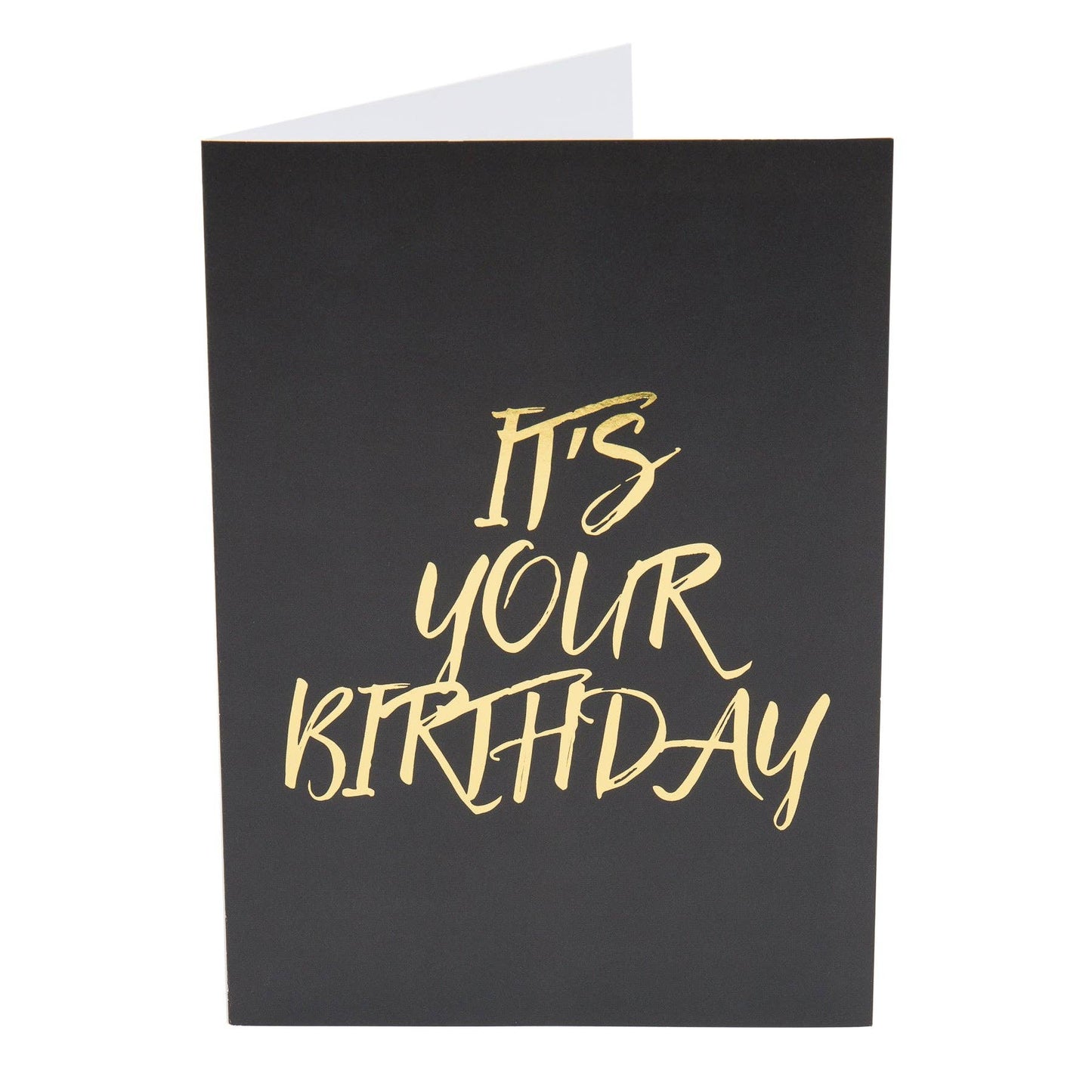 It's Your Birthday...You Can C...Card