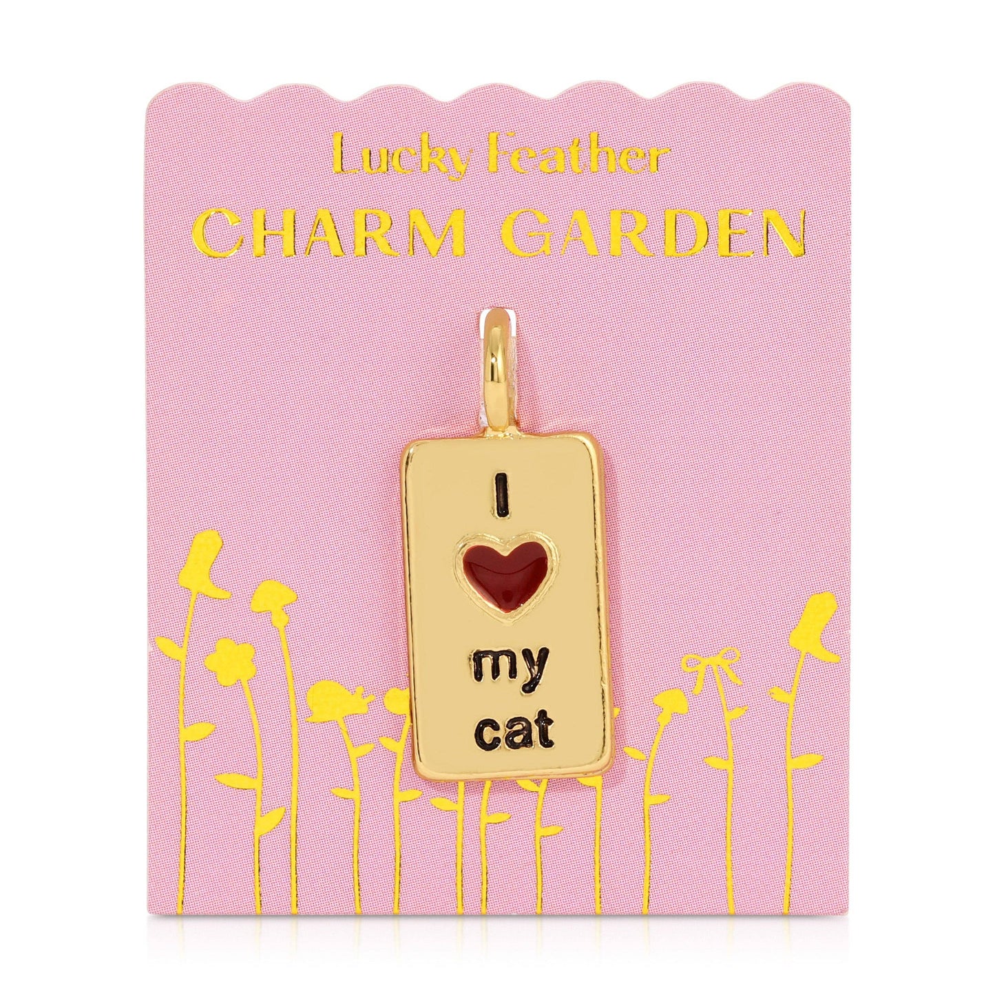 Charm Garden I Hrt My CAT Charm