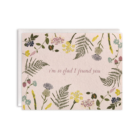 So Glad I Found You Card