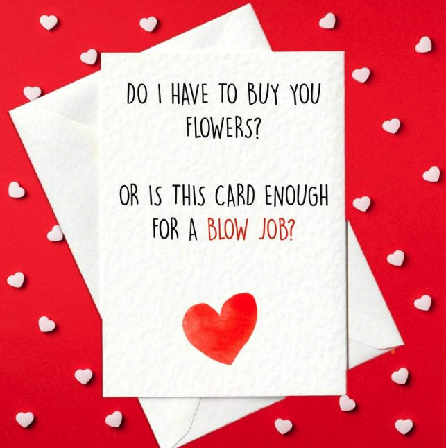 Do I Have To Buy You Flowers? Card