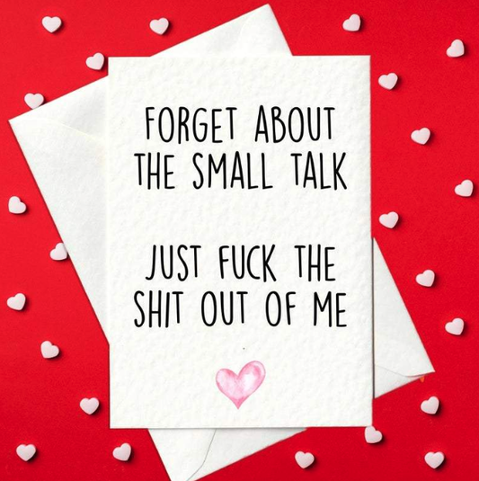 Forget About The Small Talk Card